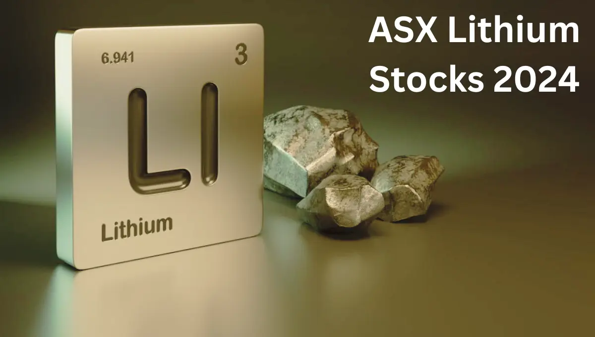 5 Best Companies ASX Lithium Stocks June 2024